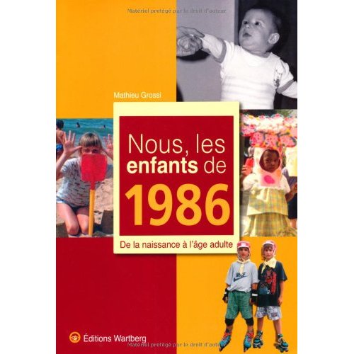 NOUS, LES ENFANTS DE 1986