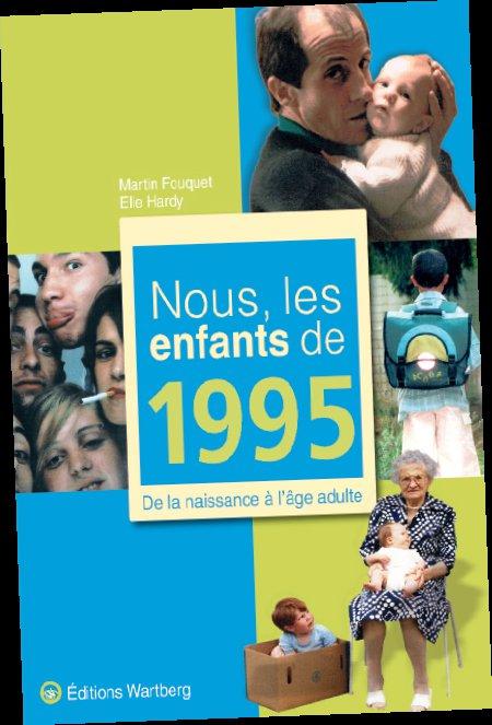 NOUS, LES ENFANTS DE 1995
