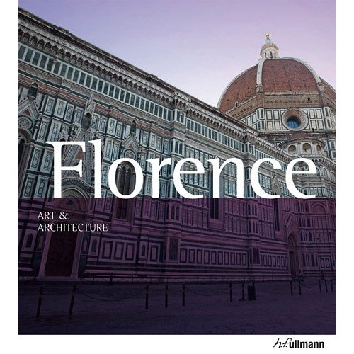 ART & ARCHITECTURE : FLORENCE