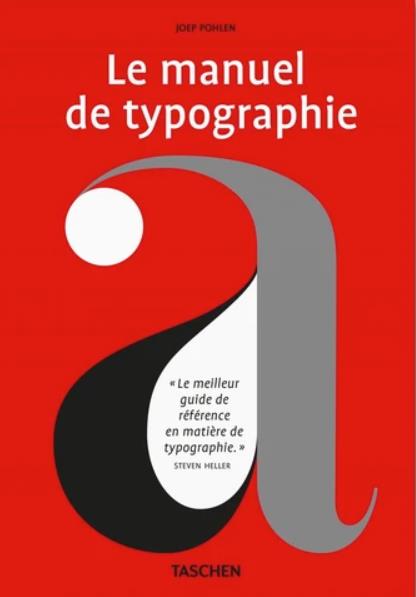 LE MANUEL DE TYPOGRAPHIE