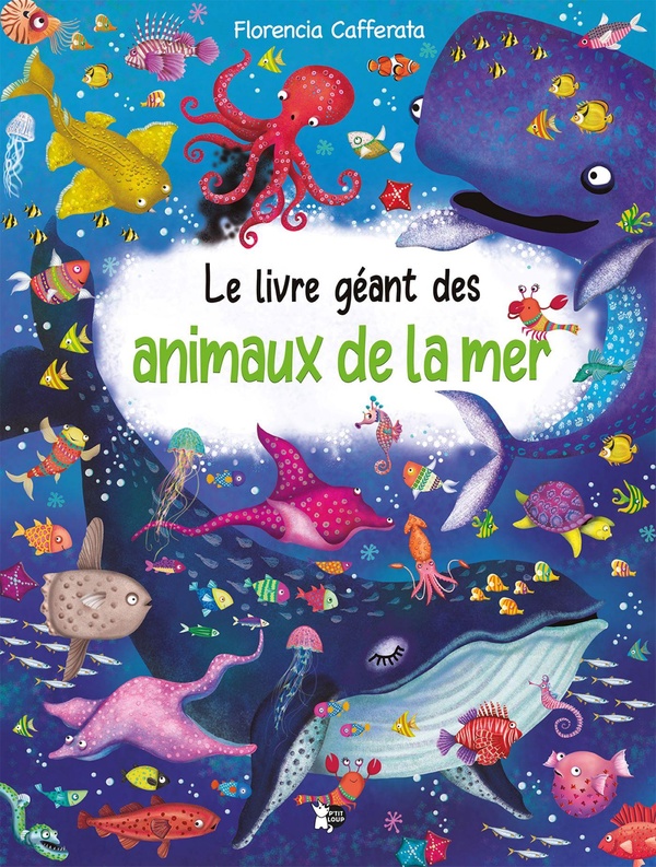 LE LIVRE GEANT DES ANIMAUX DE LA MER