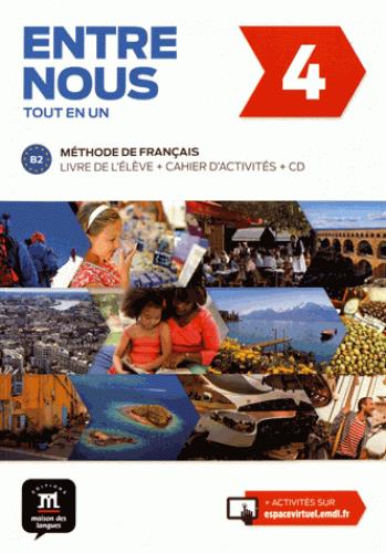 ENTRE NOUS 4 - LIVRE ELEVE + CAHIER + CD