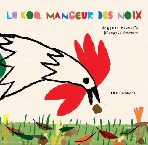 LE COQ MANGEUR DE NOIX