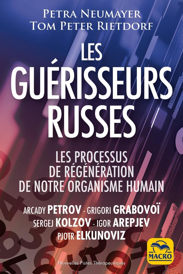 LES GUERISSEURS RUSSES : ARCADY PETROV GRIGORI GRABOVOI SERGEJ KOLZOV IGOR AREPJEV PJOTR ELKUNOVIZ -