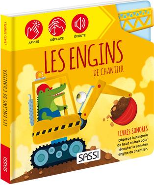 LES ENGINS DE CHANTIER. LIVRES SONORES