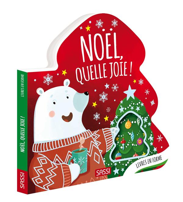 LIVRES EN FORME - NOEL, QUELLE JOIE !