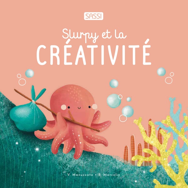 SLURPY ET LA CREATIVITE