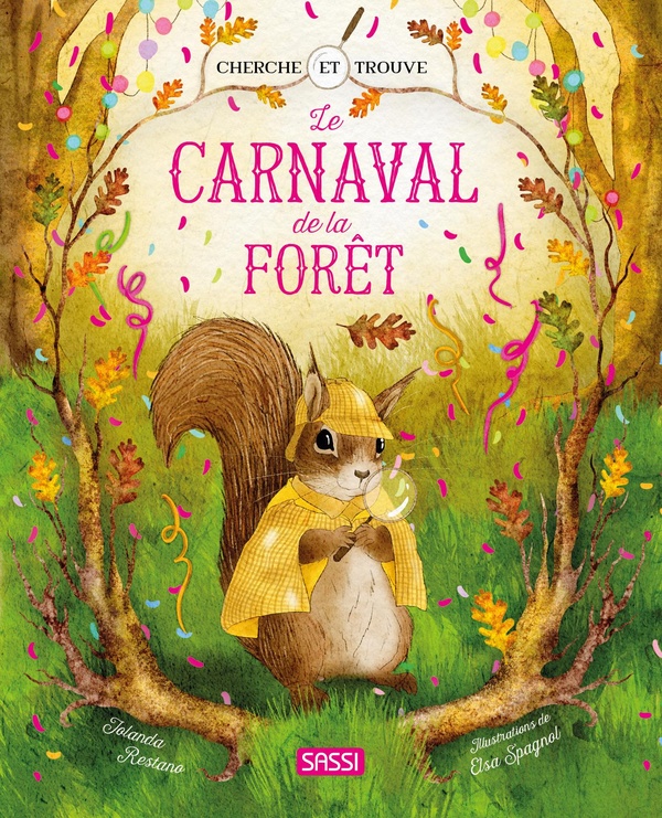CHERCHE ET TROUVE - LE CARNAVAL DE LA FORET