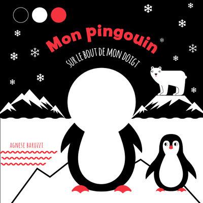 SUR LE BOUT DE MON DOIGT - MON PINGOUIN