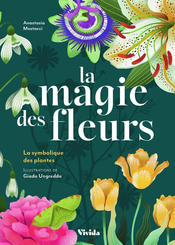 LA MAGIE DES FLEURS - LA SYMBOLIQUE DES PLANTES