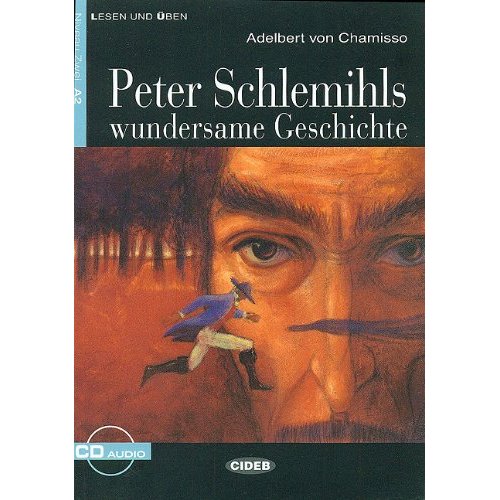 PETER SCHLEMIHLS WUNDERSAME GESCHICHTE