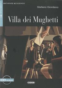 VILLA DEI MUGHETTI