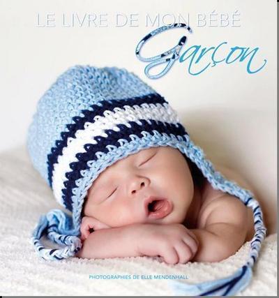 LE LIVRE DE MON BEBE -GARCON-