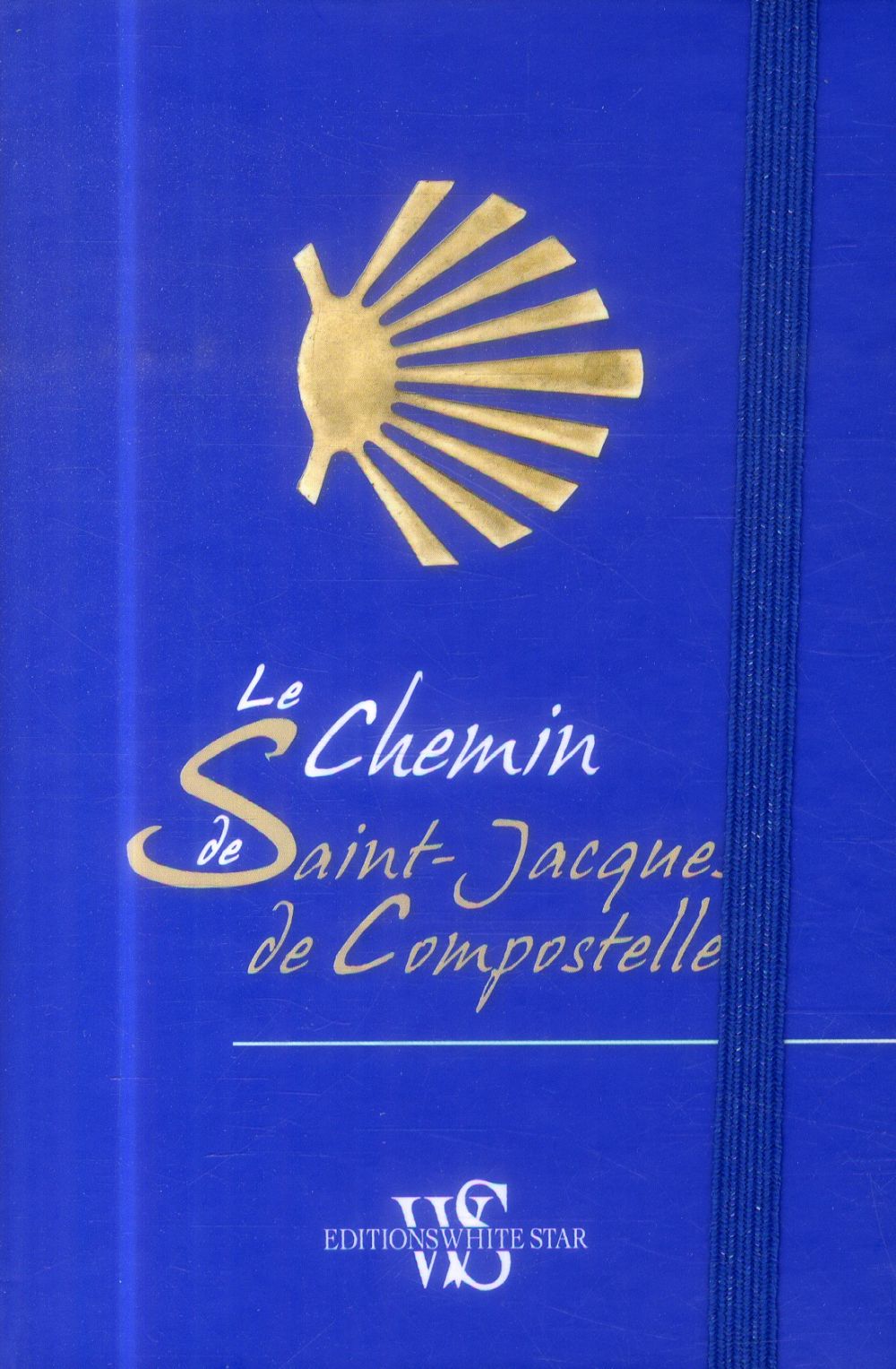 LE CHEMIN DE SAINT-JACQUES DE COMPOSTELLE