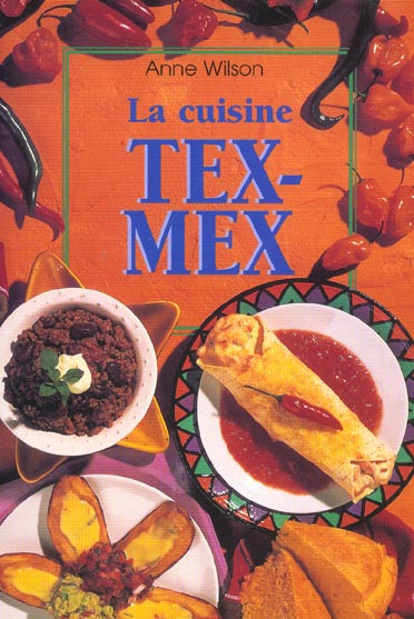 CUISINE TEX-MEX (LA)
