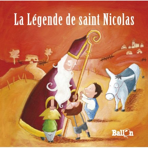 LA LEGENDE DE SAINT NICOLAS