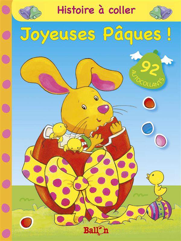 HISTOIRE A COLLER : JOYEUSES PAQUES