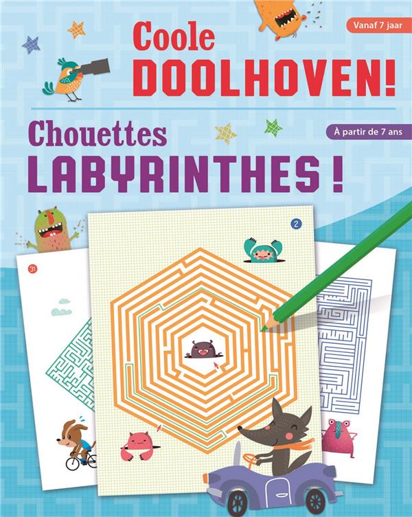 CHOUETTES LABYRINTHES ! 7 ANS ET PLUS