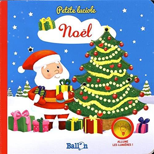 PETITE LUCIOLE : NOEL