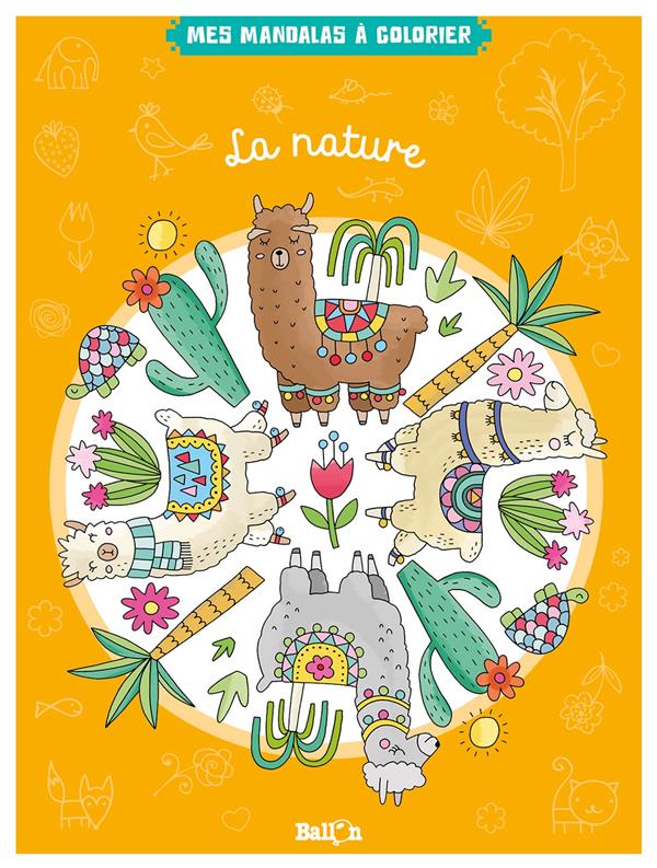 MES MANDALAS A COLORIER - LA NATURE