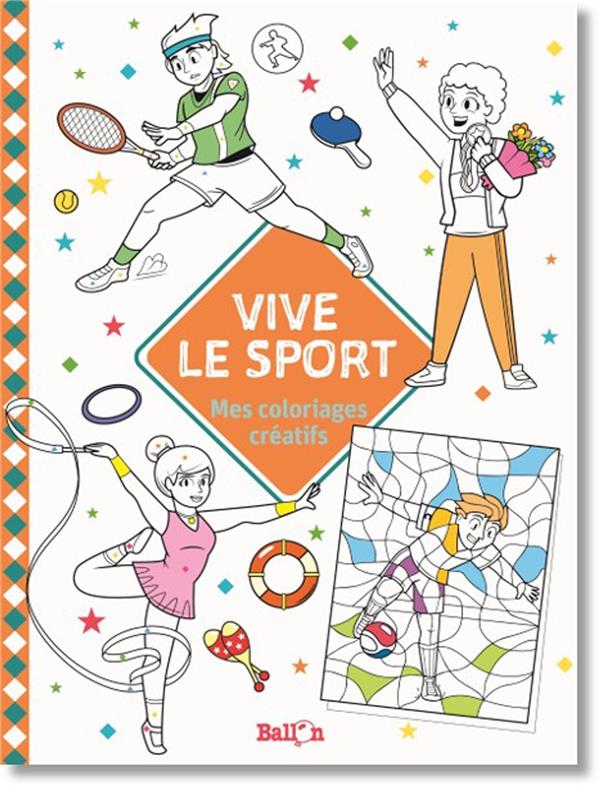 SPORT : COLORIAGES CREATIFS