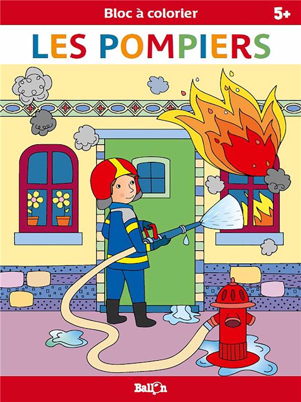 BLOC A COLORIER - LES POMPIERS