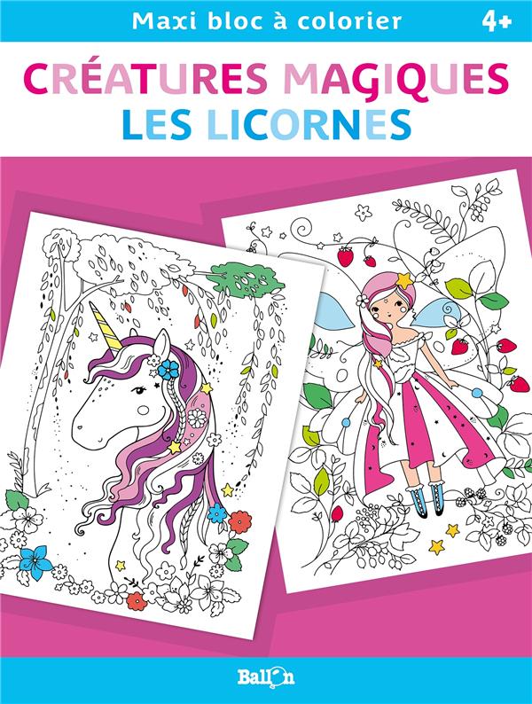 CREATURES MAGIQUES ET LICORNES