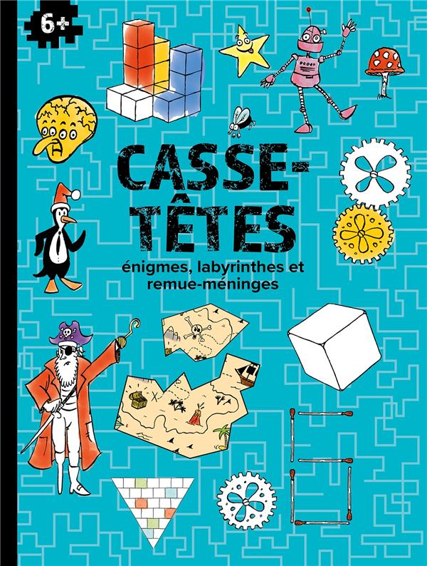CASSE-TETES POUR 6+