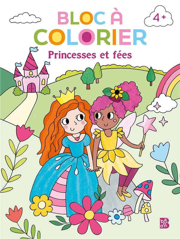 BLOC A COLORIER NOUVEAU STYLE: LES PRINCESSES ET LES FEES