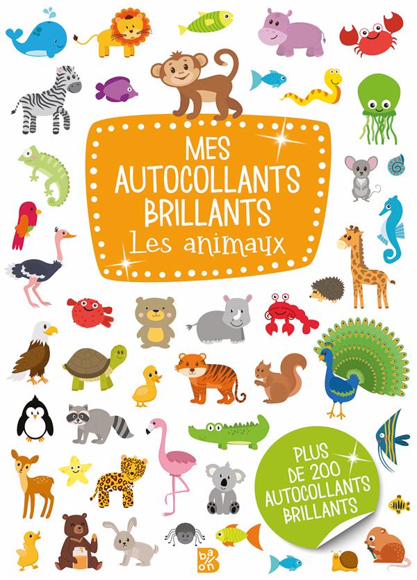 MES AUTOCOLLANTS BRILLANTS LES ANIMAUX