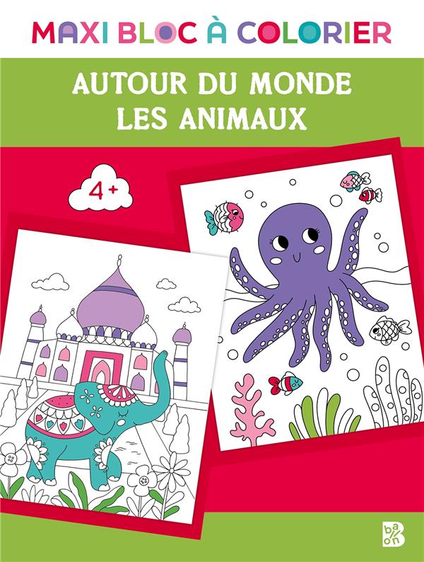 MAXI BLOC A COLORIER - AUTOUR DU MONDE + ANIMAUX