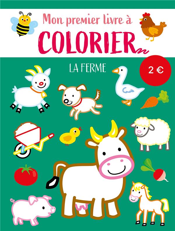 MON PREMIER LIVRE A COLORIER - LA FERME