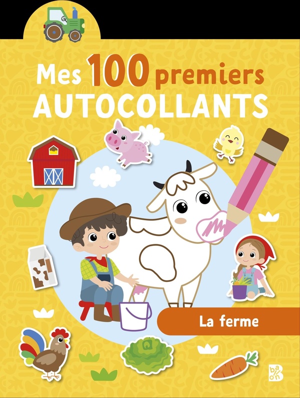 MES 100 PREMIERS AUTOCOLLANTS: LA FERME