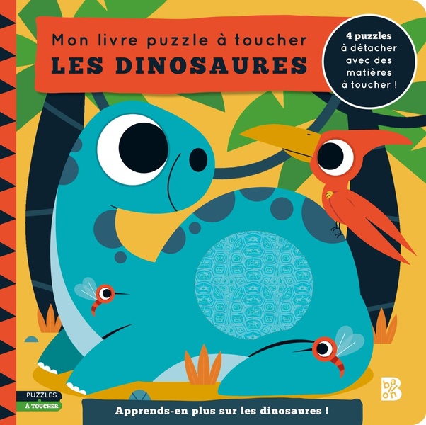 MON LIVRE PUZZLE A TOUCHER - LES DINOSAURES