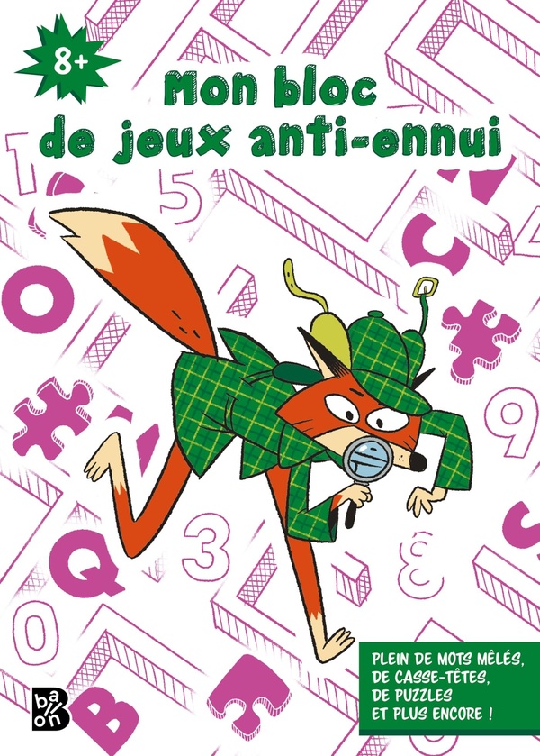 MON BLOC DE JEUX ANTI-ENNUI 8+