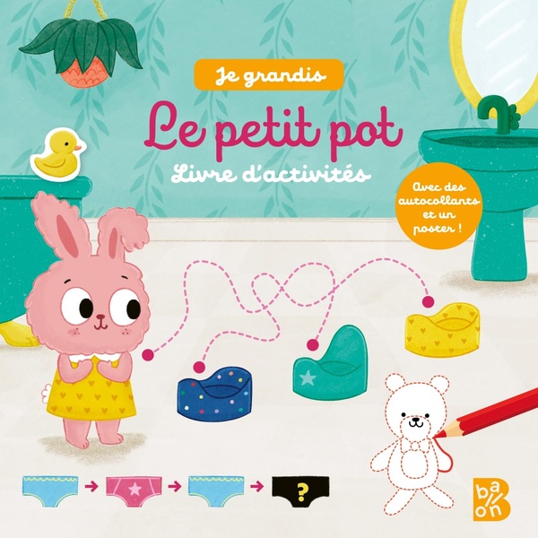LE PETIT POT : LIVRE D'ACTIVITES