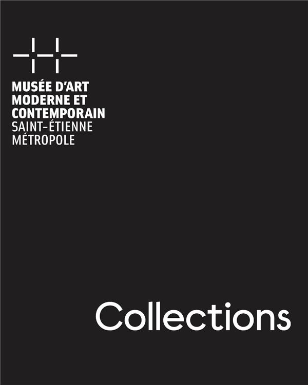 CATALOGUE DES COLLECTIONS DU MUSEE DE SAINT-ETIENNE