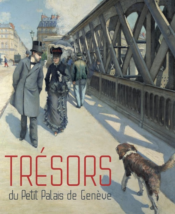 TRESORS DU PETIT PALAIS DE GENEVE