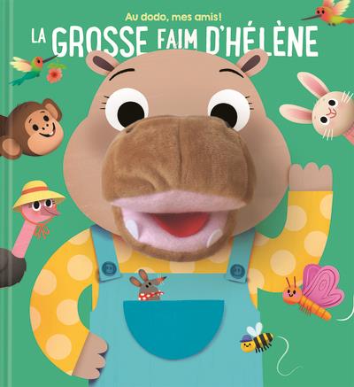 LA GROSSE FAIM D'HELENE