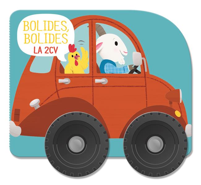 LA 2 CV - BOLIDES BOLIDES