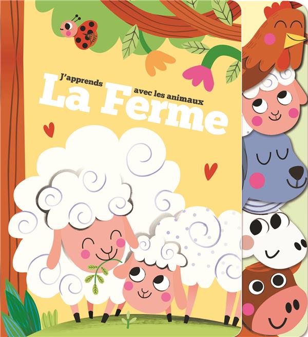 LA FERME J'APPRENDS AVEC LES ANIMAUX