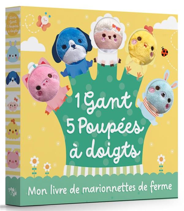 MON LIVRE DE MARIONNETTES DE FERME : 1 GANT, 5 POUPEES A DOIGTS