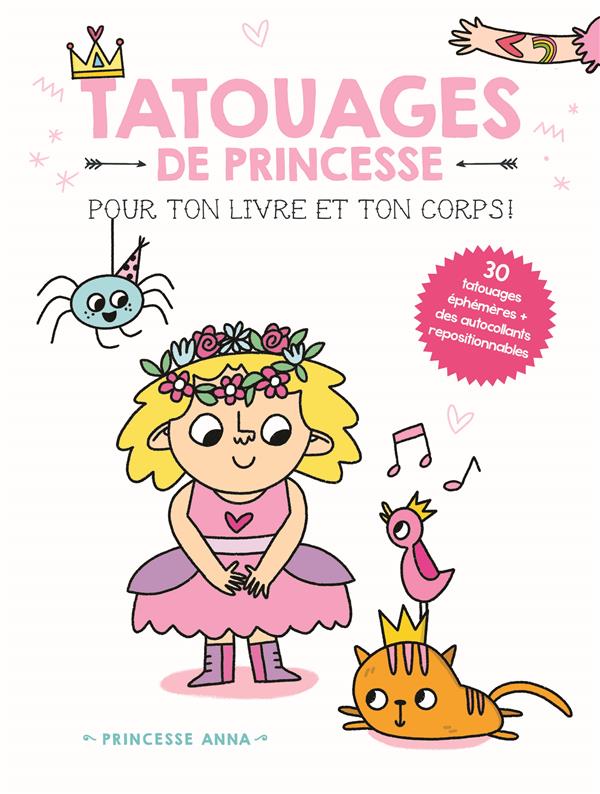 PRINCESSE ANNA TATOUAGES