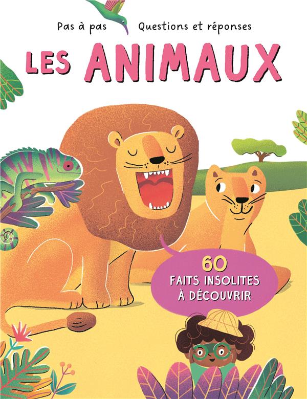 LES ANIMAUX QUESTIONS ET REPONSES