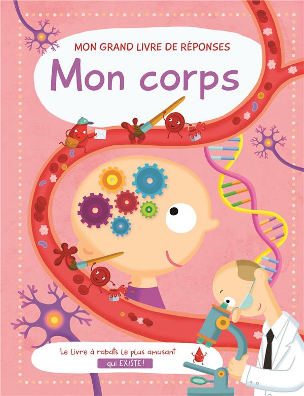 MON CORPS - MON GRAND LIVRE DE REPONSES