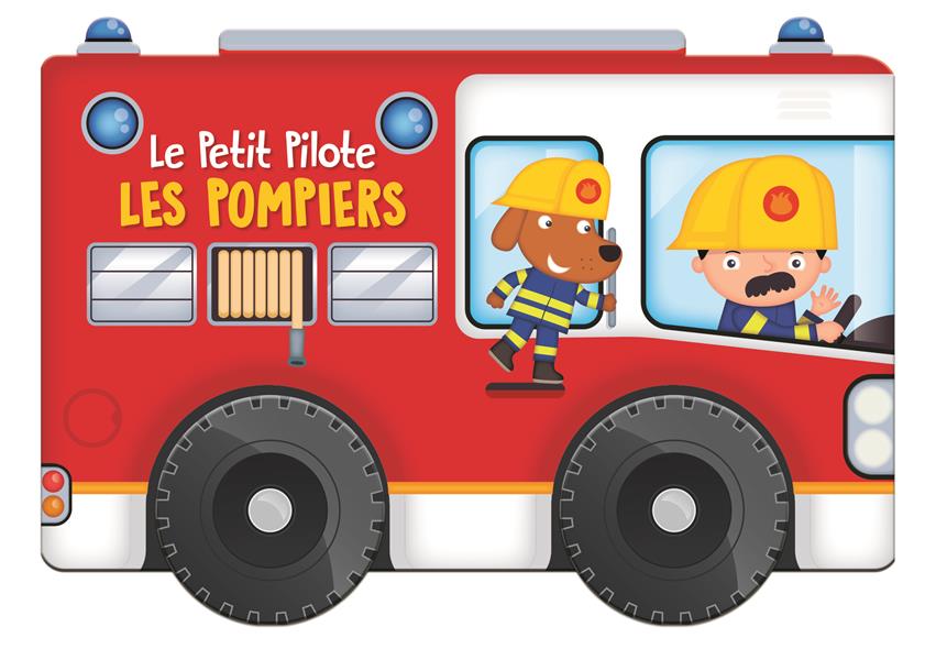 LES POMPIERS PETIT PILOTE - NOUVELLE EDITION