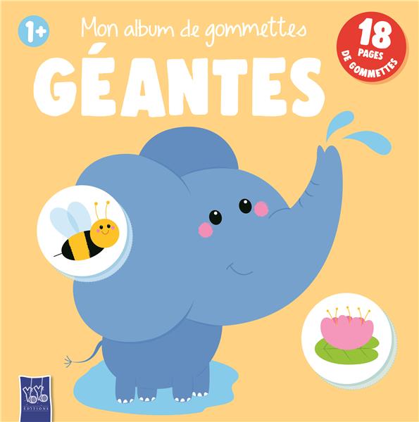 1+ - MON ALBUM DE GOMMETTES GEANTES