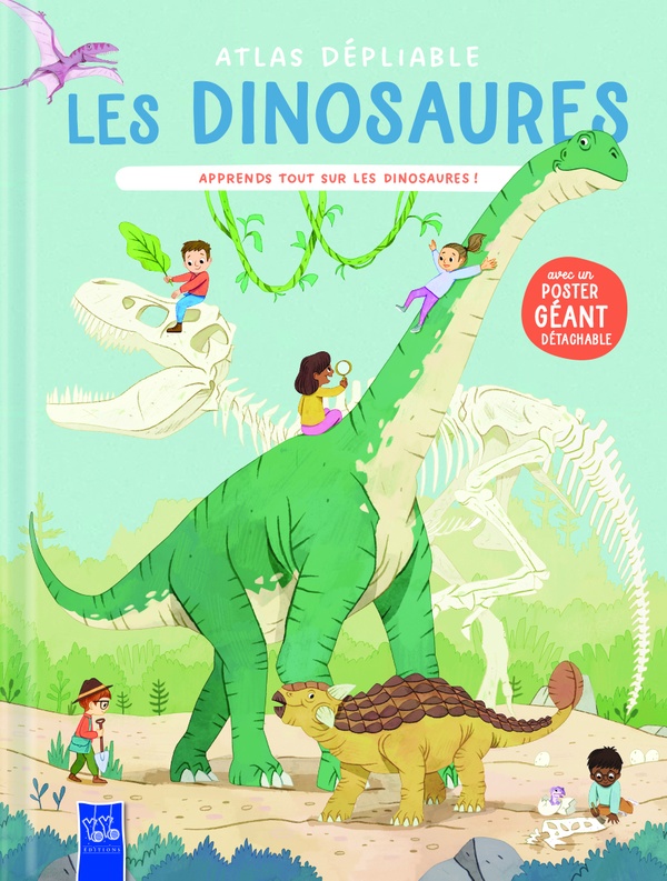 ATLAS DEPLIABLE- LES DINOSAURES - APPRENDS TOUT SUR LES DINOSAURES ! AVEC UN POSTER GEANT DETACHABLE