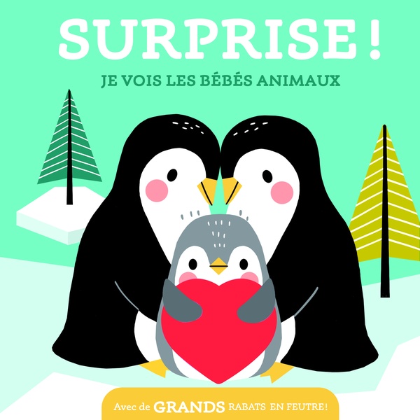 JE VOIS LES BEBES ANIMAUX / SURPRISE