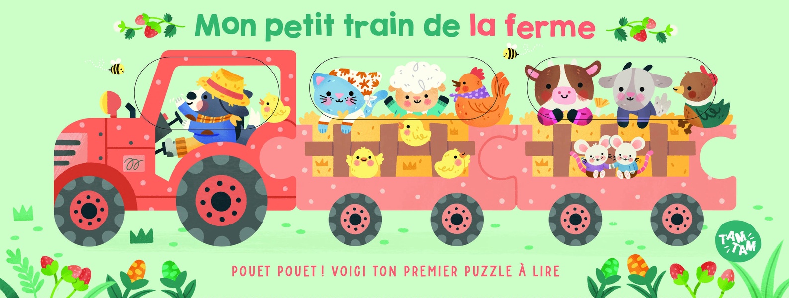 MON PETIT TRAIN DE LA FERME - POUET POUET ! VOICI TON PREMIER PUZZLE A LIRE